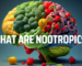 What-are-nootropics